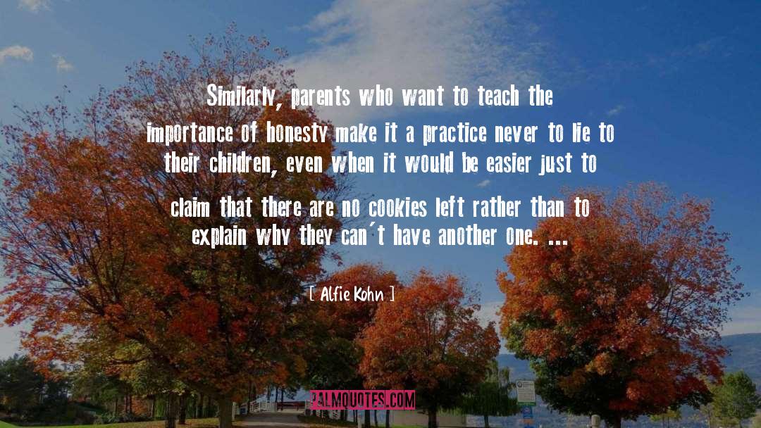 Alfie quotes by Alfie Kohn