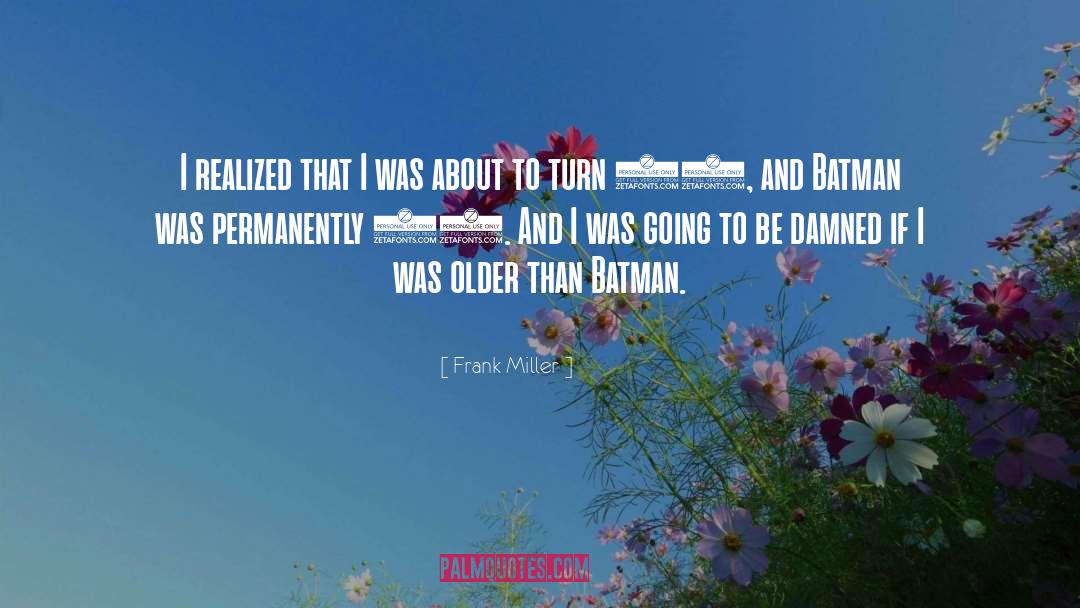 Alfred Batman Dark Knight quotes by Frank Miller