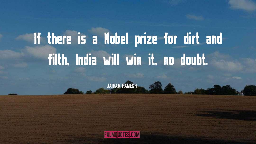 Alfred Bernhard Nobel quotes by Jairam Ramesh