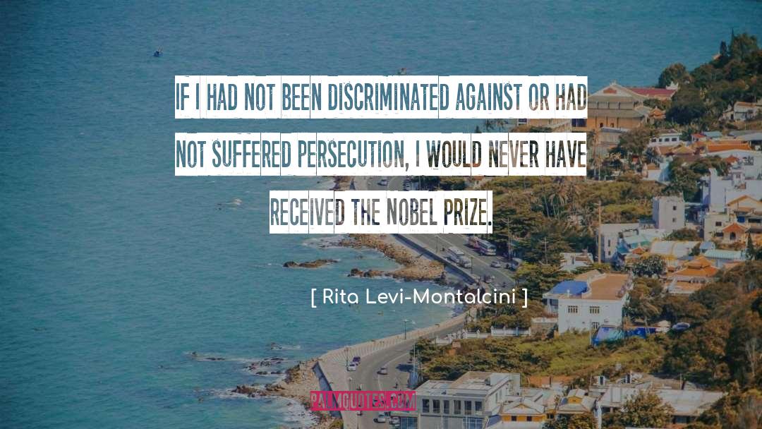 Alfred Bernhard Nobel quotes by Rita Levi-Montalcini