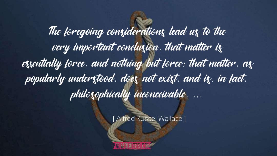 Alfred Nestor quotes by Alfred Russel Wallace