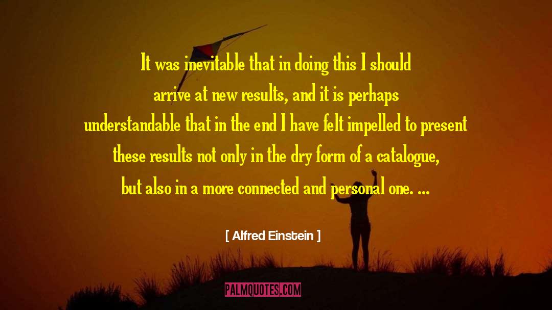 Alfred Nestor quotes by Alfred Einstein