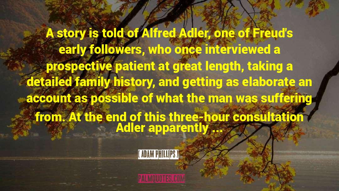 Alfred Noyes quotes by Adam Phillips