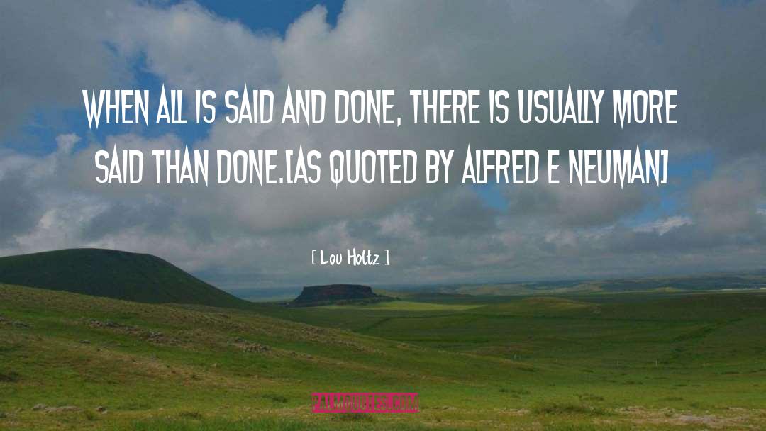 Alfred quotes by Lou Holtz