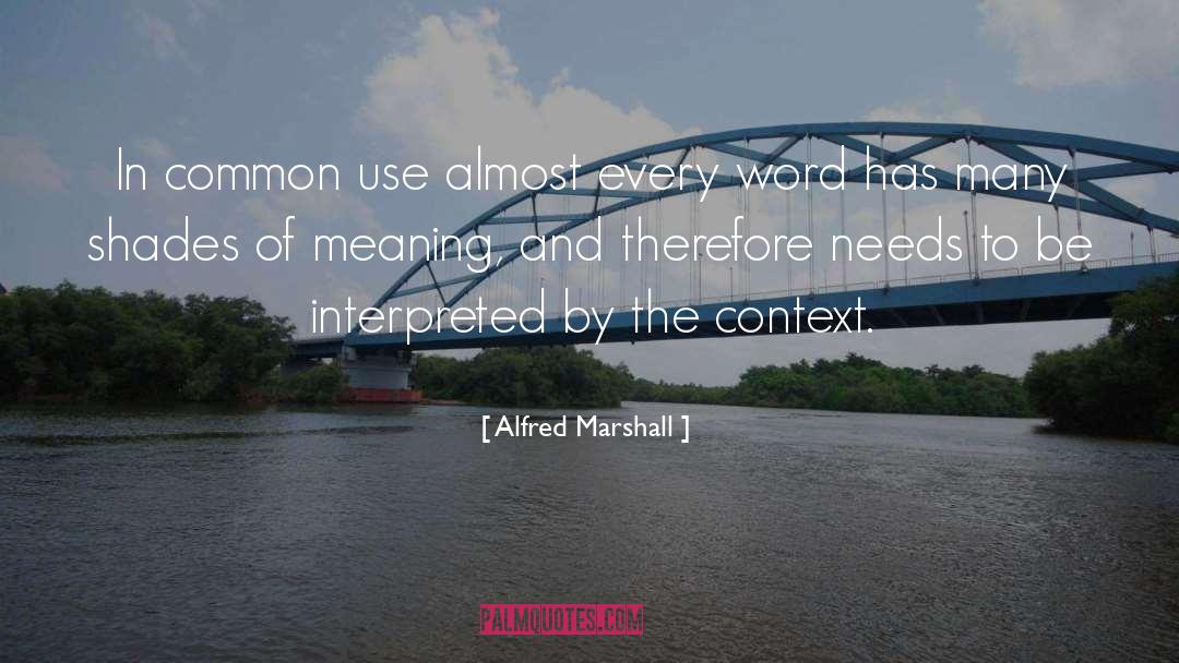 Alfred quotes by Alfred Marshall