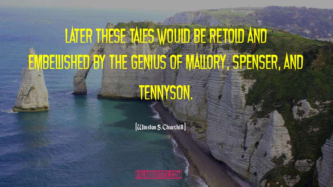 Alfred Tennyson quotes by Winston S. Churchill