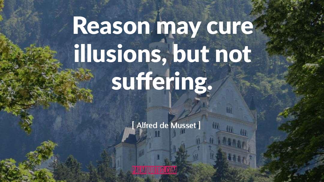 Alfred Tennyson quotes by Alfred De Musset