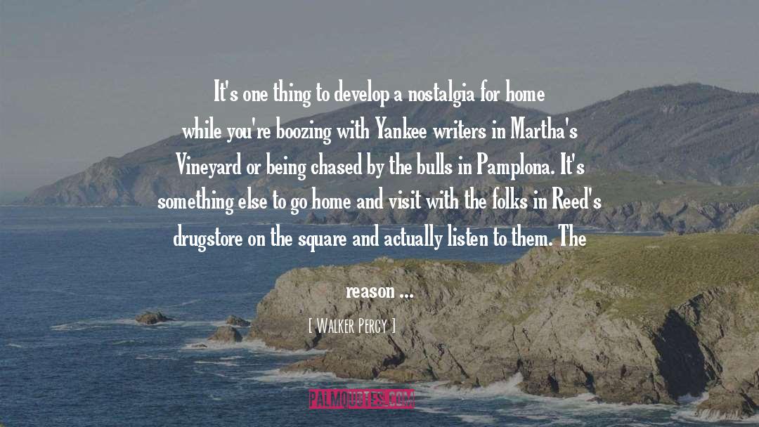 Alfresco Home quotes by Walker Percy