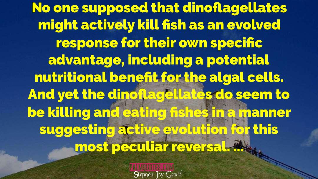 Algal Dha quotes by Stephen Jay Gould