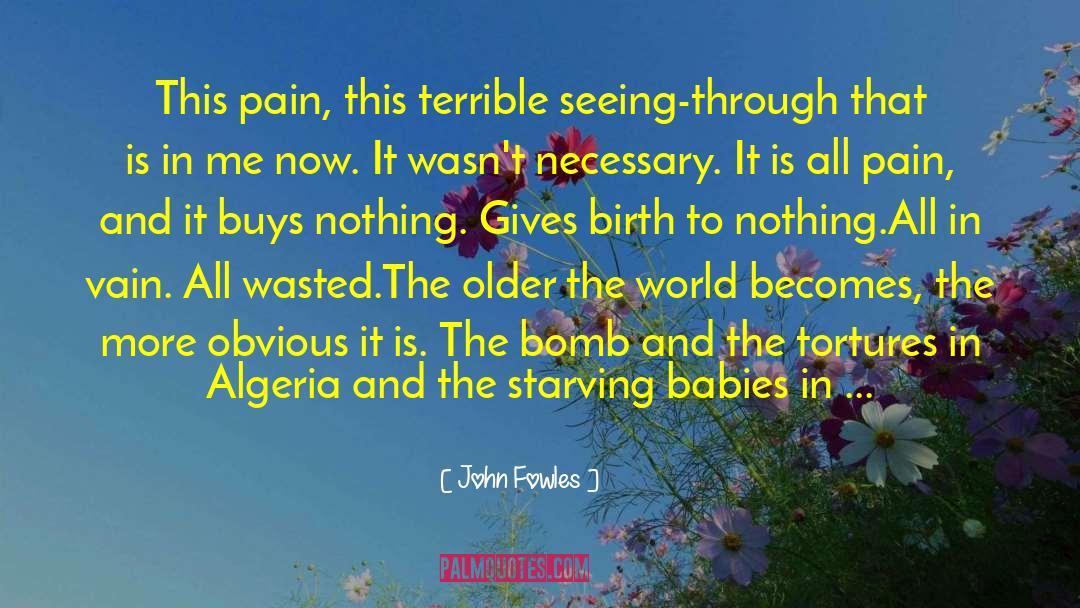 Algeria quotes by John Fowles