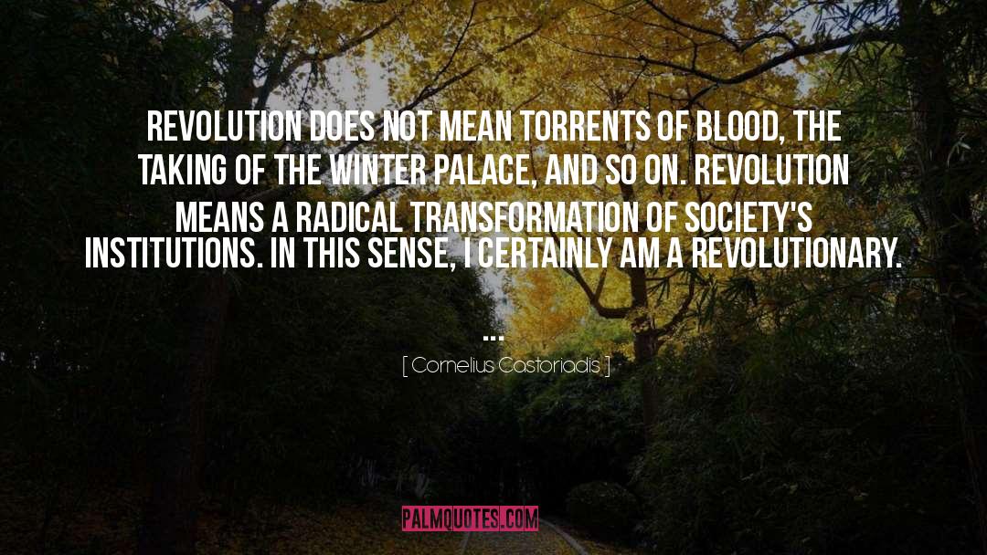 Algerian Revolution quotes by Cornelius Castoriadis