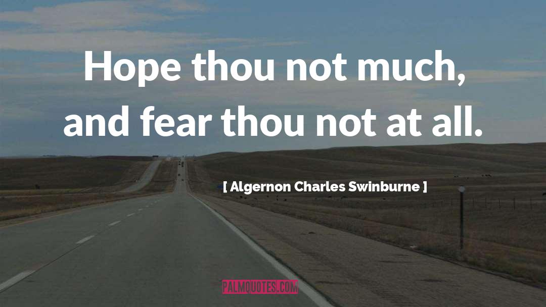 Algernon Charles Swinburne quotes by Algernon Charles Swinburne