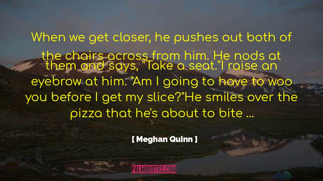 Algieris Pizza quotes by Meghan Quinn