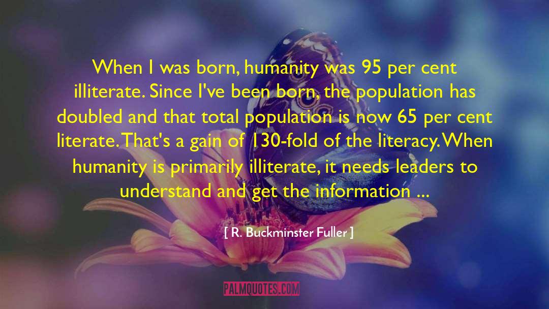 Algorithmic Literacy quotes by R. Buckminster Fuller