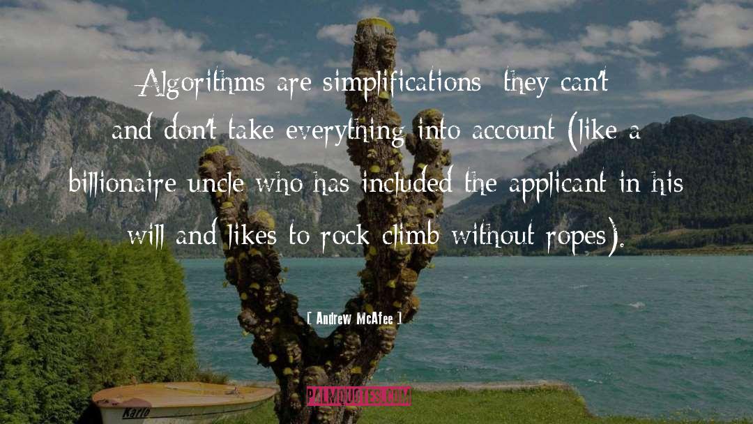 Algorithms quotes by Andrew McAfee