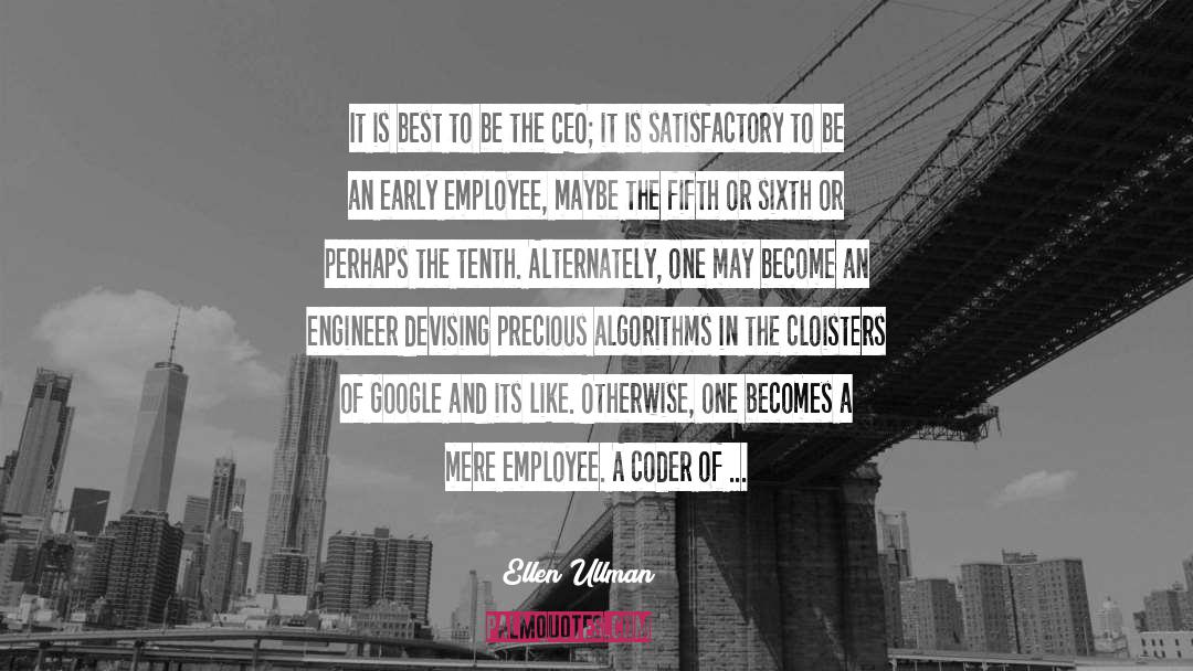 Algorithms quotes by Ellen Ullman