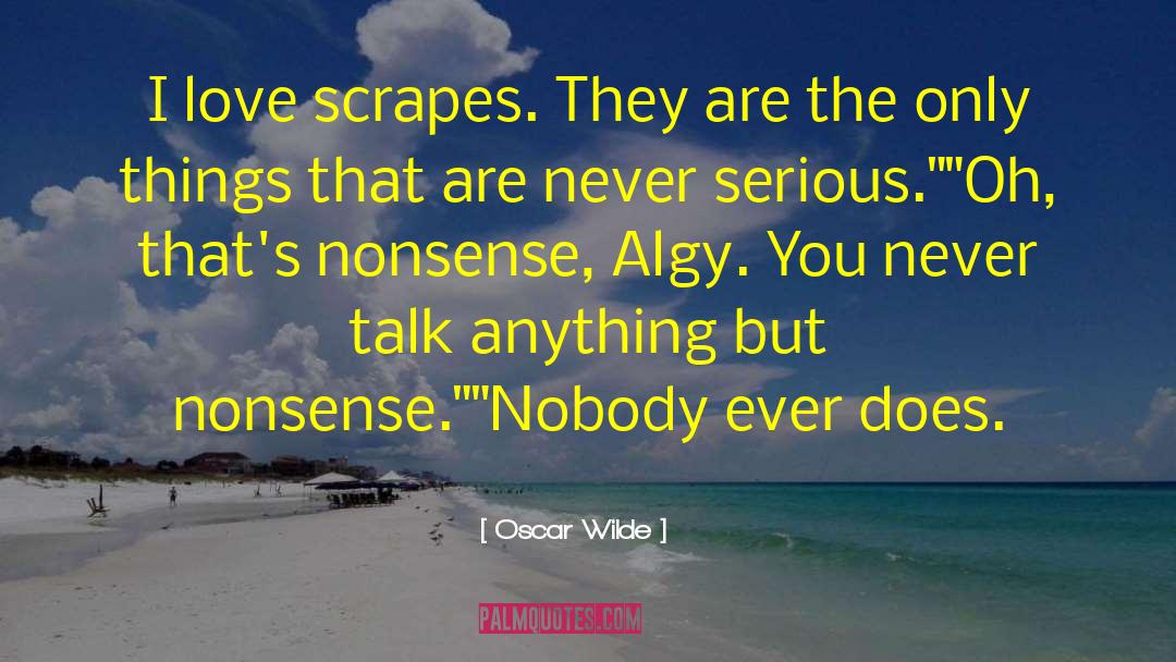 Algy quotes by Oscar Wilde