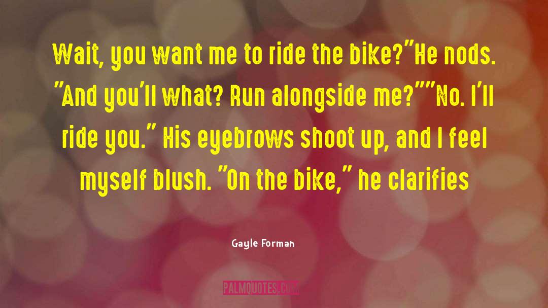 Ali Forman quotes by Gayle Forman