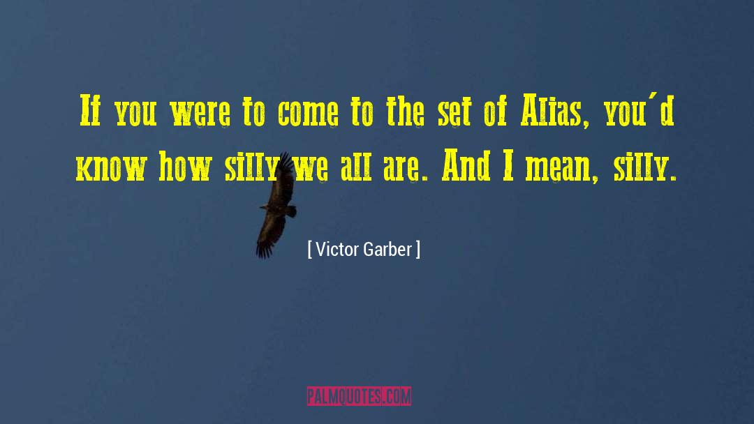 Alias With quotes by Victor Garber