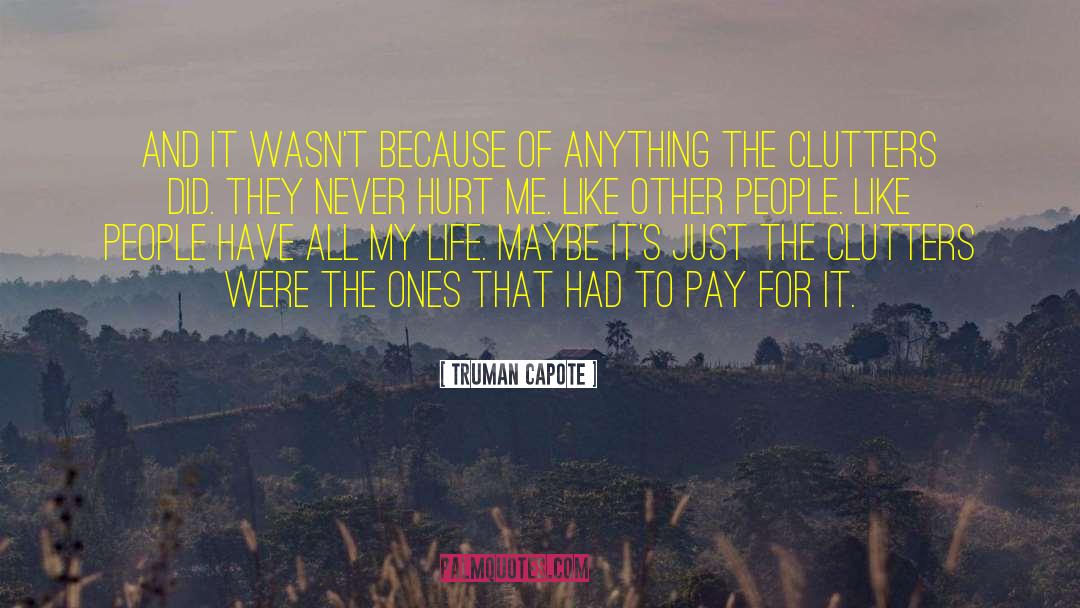 Alibi For Life quotes by Truman Capote