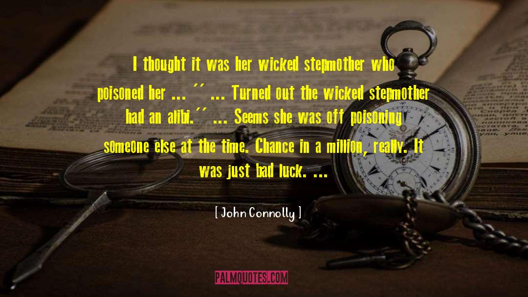 Alibi quotes by John Connolly