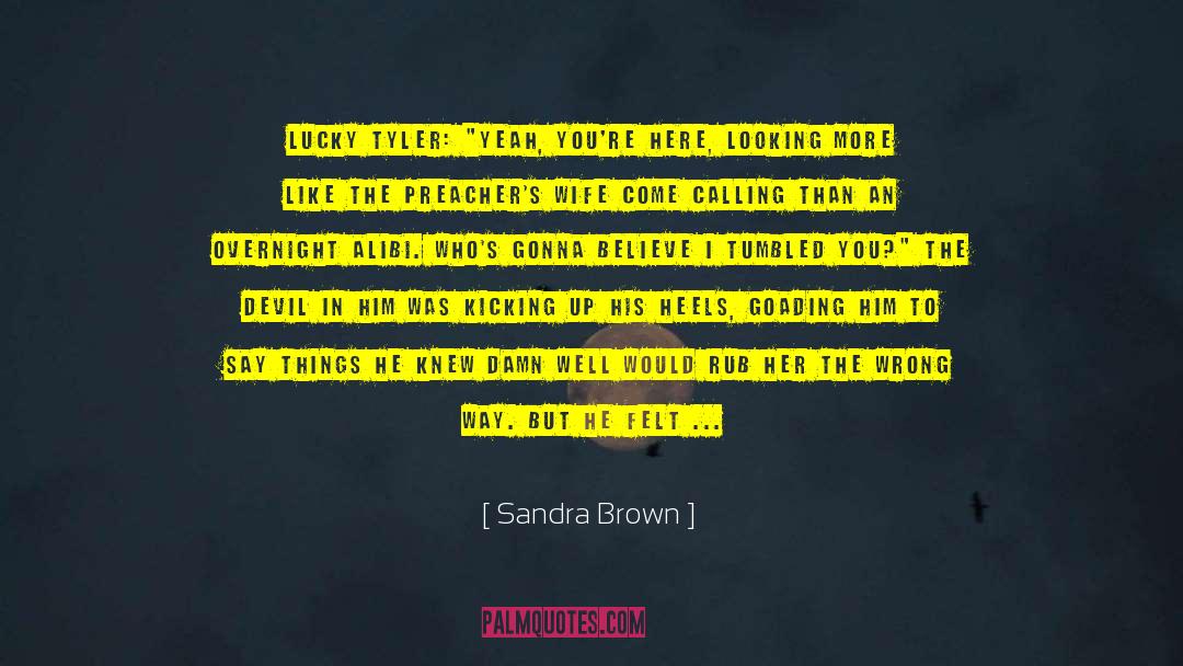 Alibi quotes by Sandra Brown