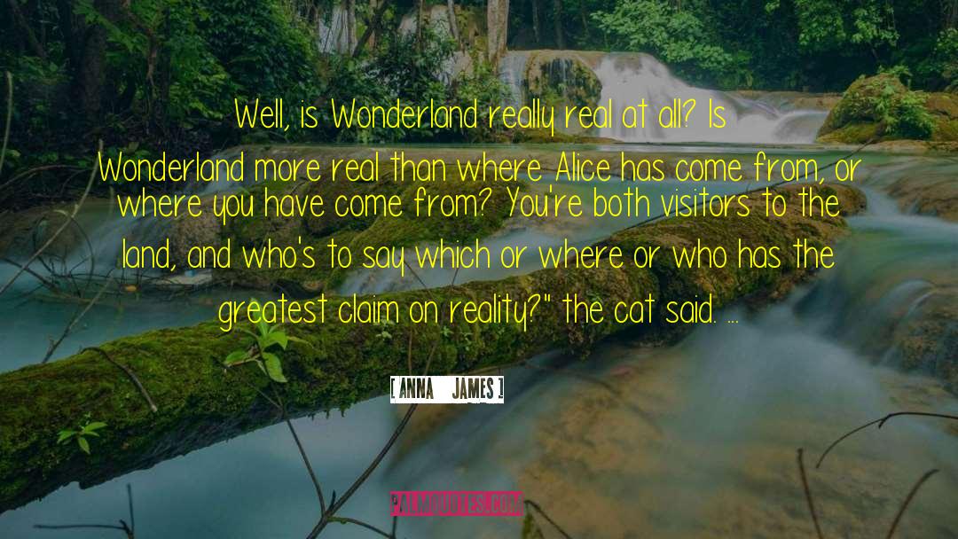 Alice And Wonderland Book quotes by Anna     James