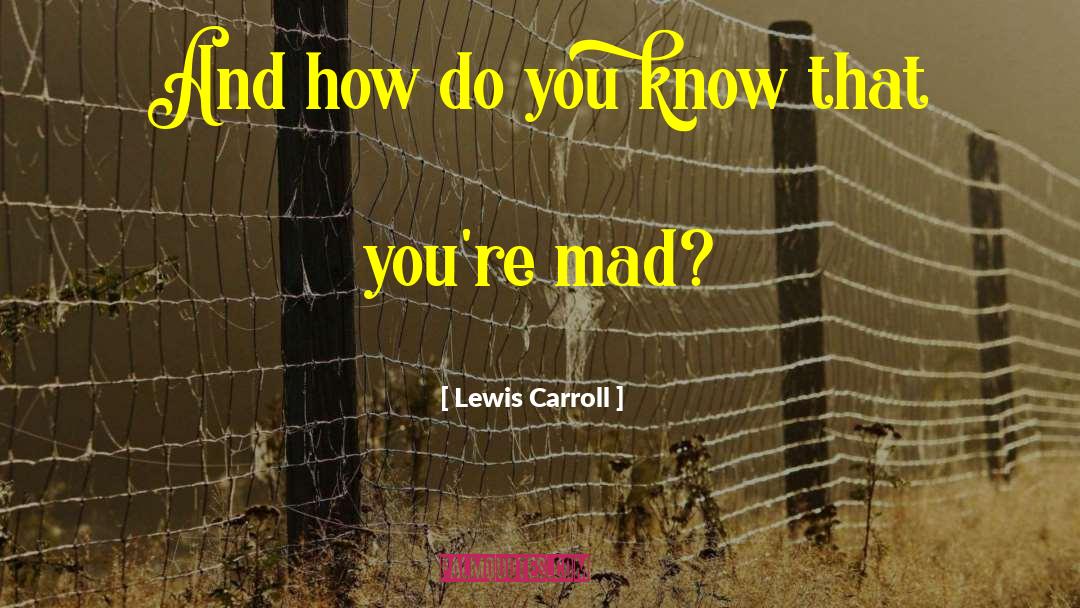 Alice And Wonderland Book quotes by Lewis Carroll