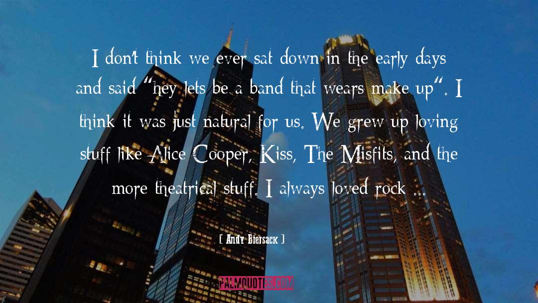 Alice Cooper quotes by Andy Biersack