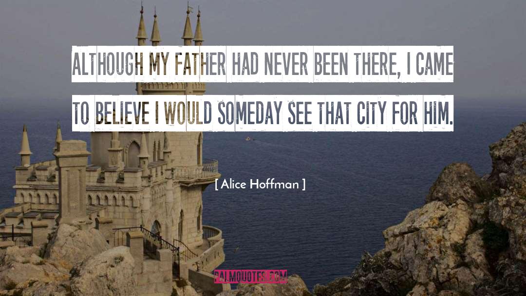 Alice Hoffman quotes by Alice Hoffman