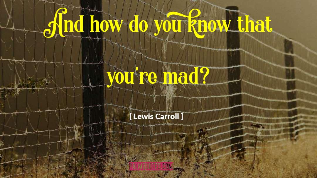 Alice In Wonderland Alice quotes by Lewis Carroll