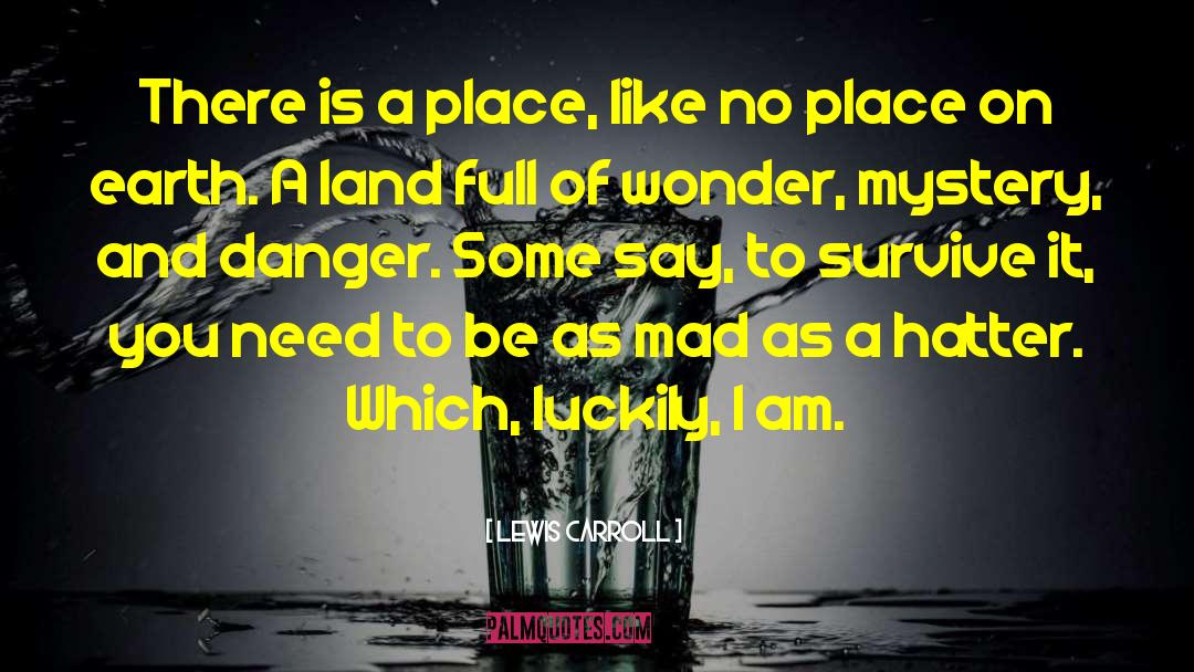 Alice In Wonderland Mad quotes by Lewis Carroll