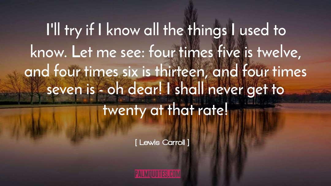 Alice In Wonderland quotes by Lewis Carroll