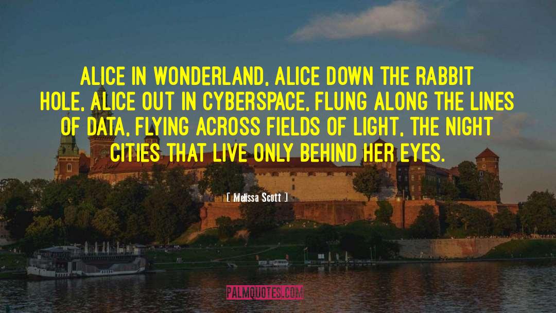 Alice In Wonderland Reference quotes by Melissa Scott