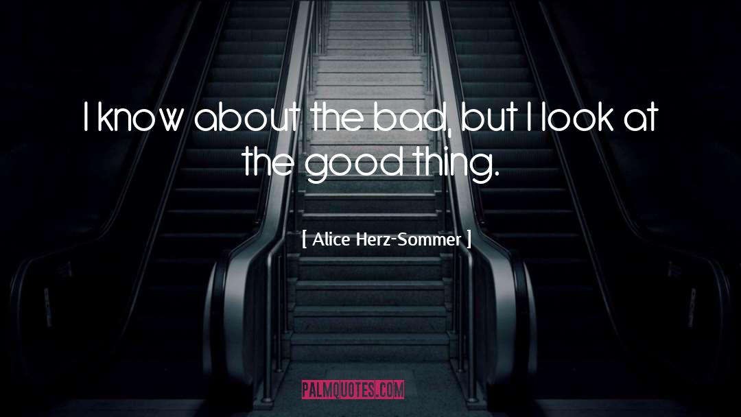 Alice Liddell quotes by Alice Herz-Sommer