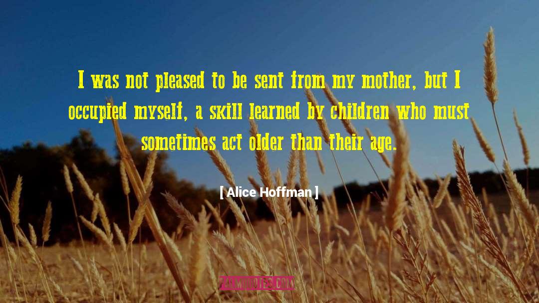 Alice Toklas quotes by Alice Hoffman