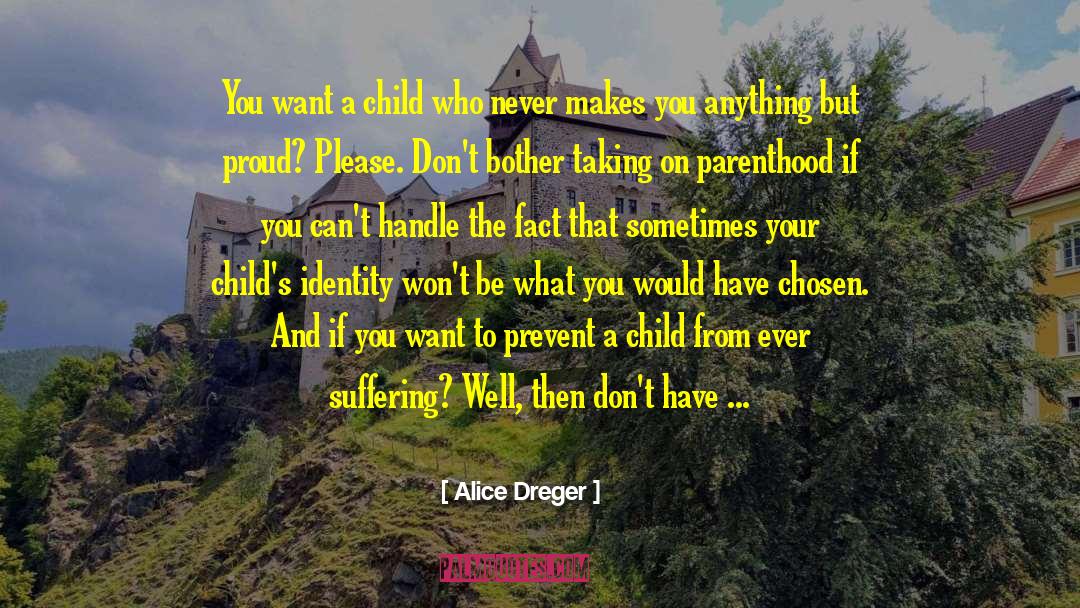 Alice Verdura quotes by Alice Dreger