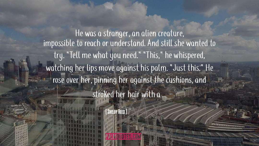 Alien Apocalypse quotes by Shelby Reed