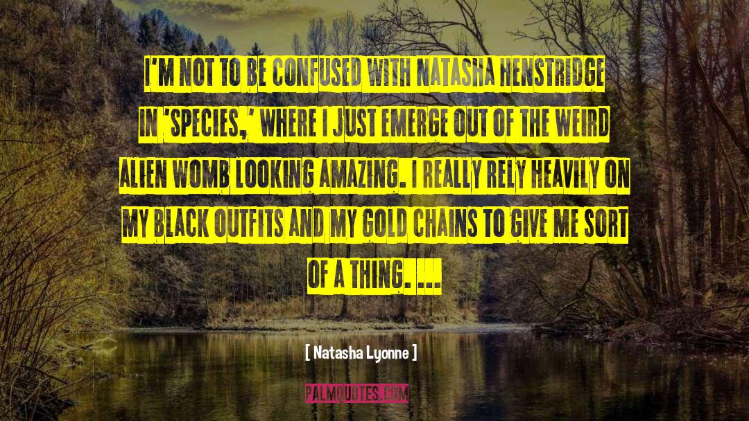 Alien Behaviour quotes by Natasha Lyonne