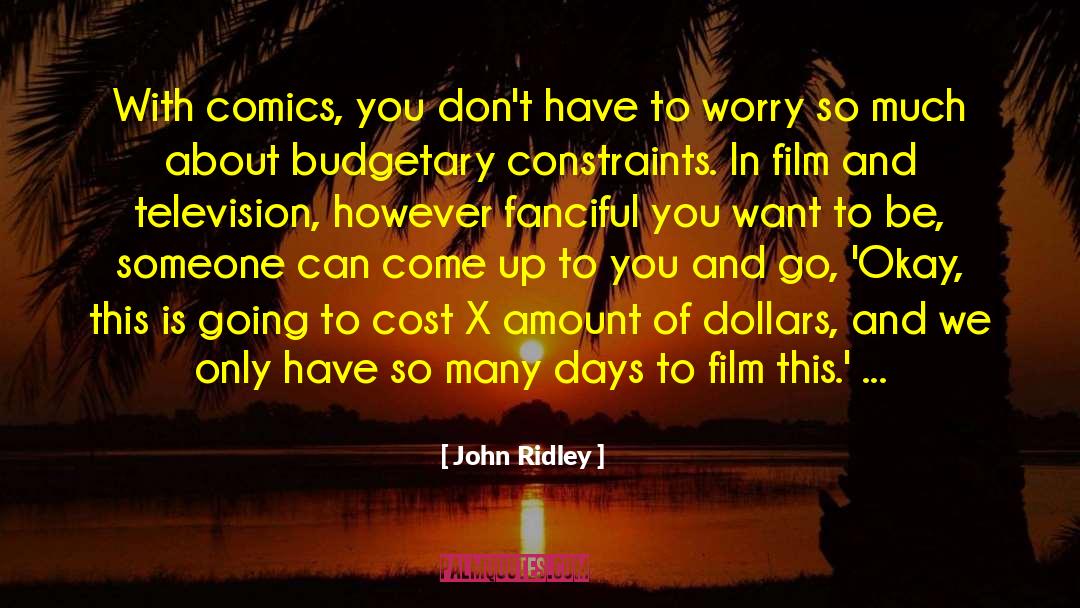 Alien Invasion quotes by John Ridley