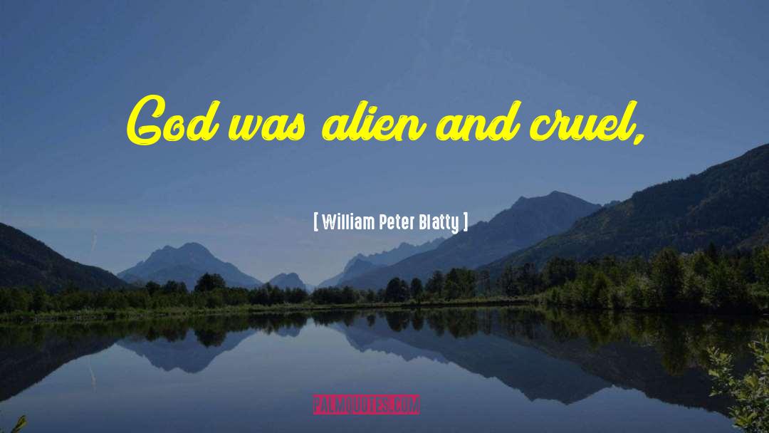 Alien Nation quotes by William Peter Blatty