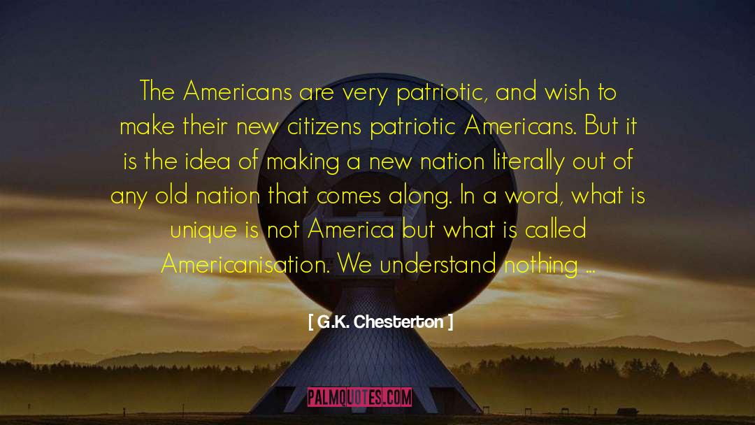 Alien Nation quotes by G.K. Chesterton