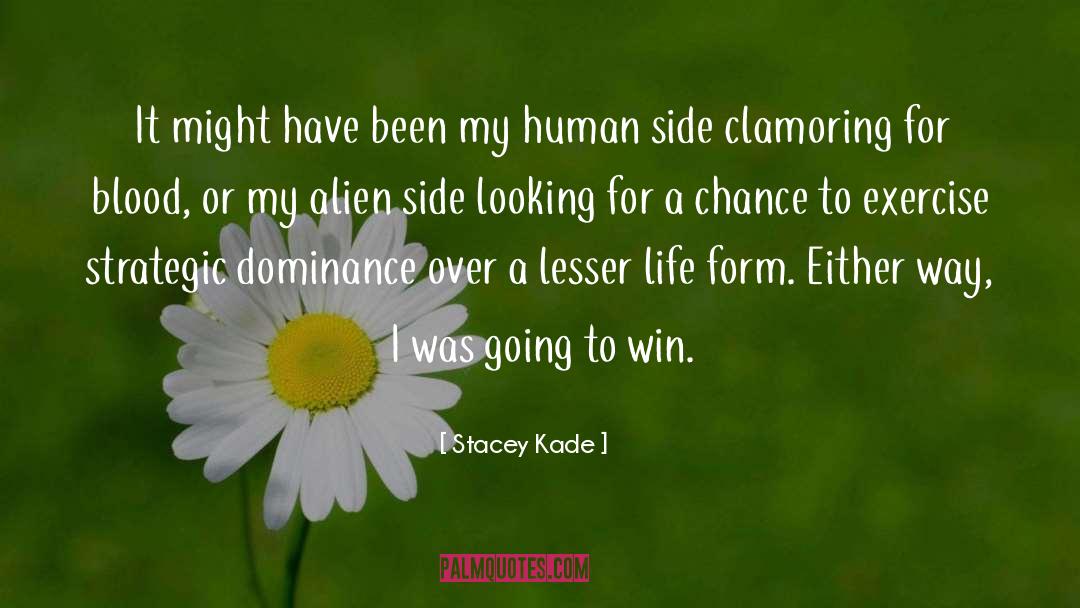 Alien quotes by Stacey Kade