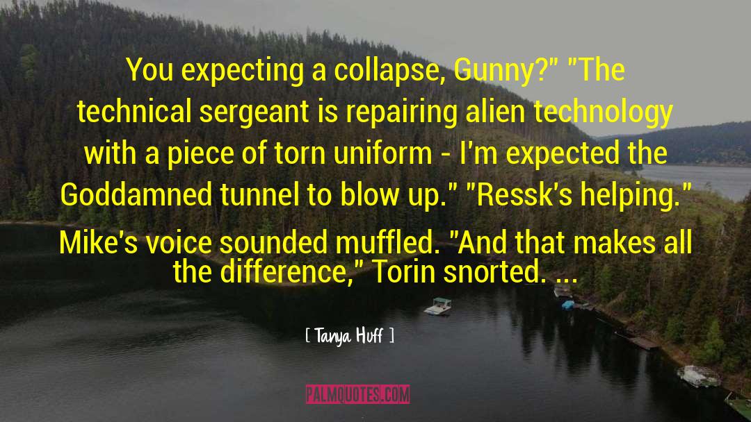 Alien Technology quotes by Tanya Huff