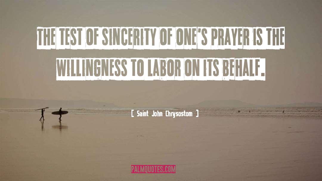 Alienated Labor quotes by Saint John Chrysostom