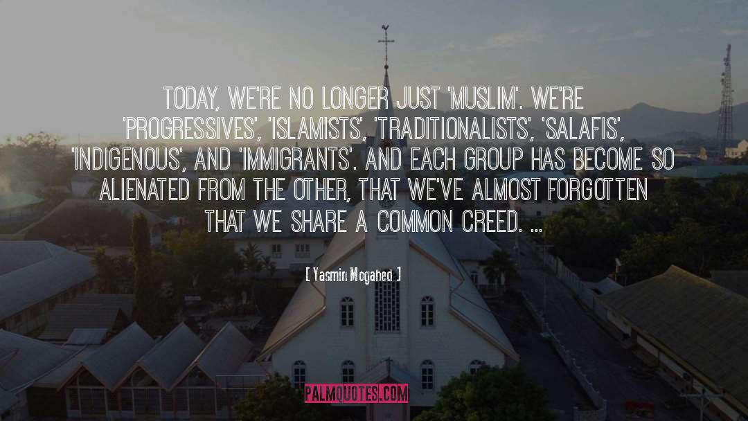 Alienated quotes by Yasmin Mogahed