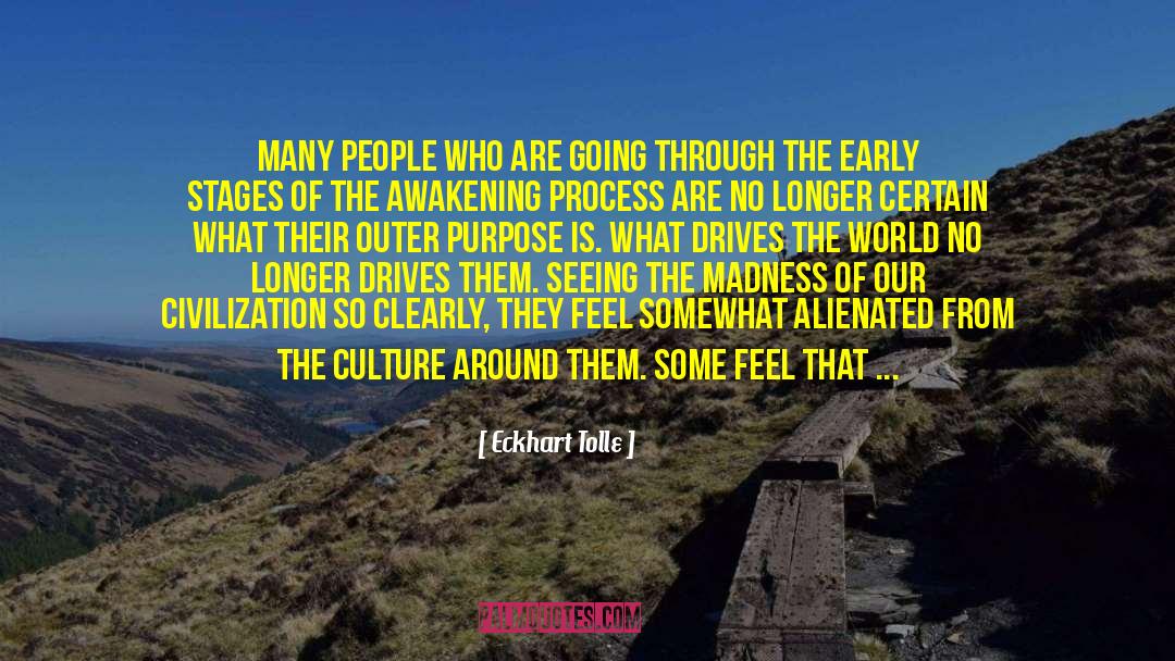 Alienated quotes by Eckhart Tolle