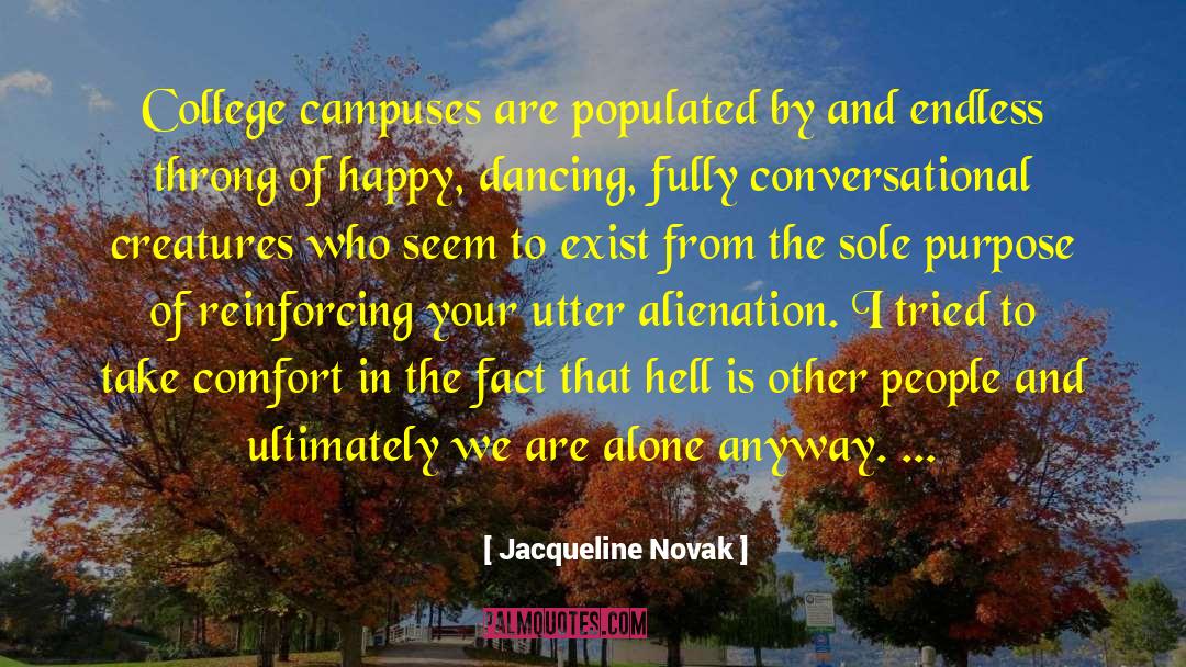 Alienation quotes by Jacqueline Novak