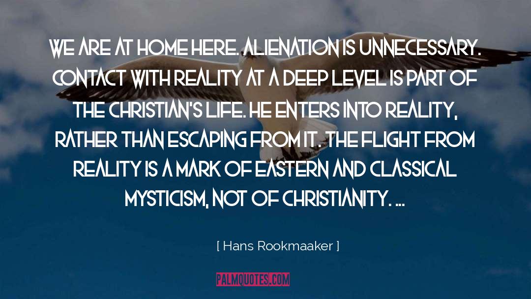 Alienation quotes by Hans Rookmaaker