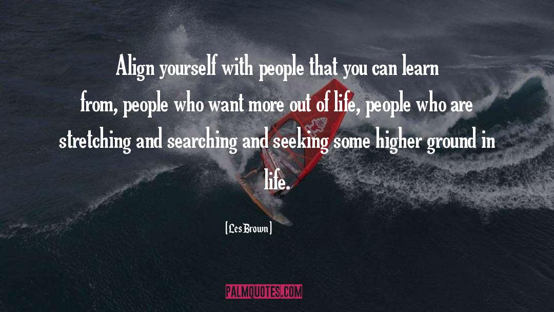 Align quotes by Les Brown